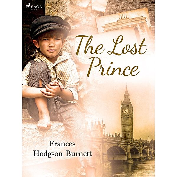 The Lost Prince / World Classics, Frances Hodgson Burnett