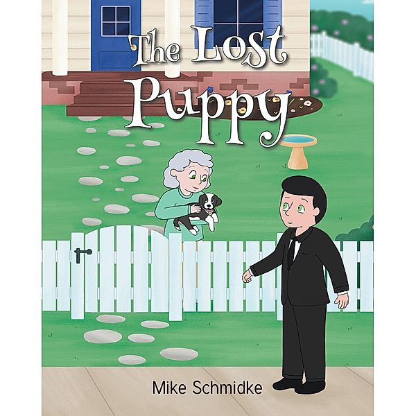 The Lost Puppy, Mike Schmidke