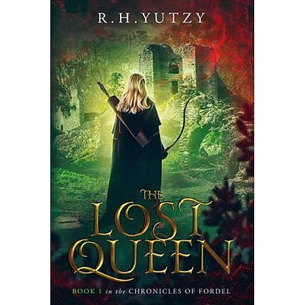 The Lost Queen, R. H. Yutzy