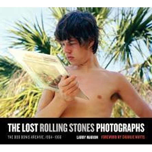 The Lost Rolling Stones Photographs, Larry Marion