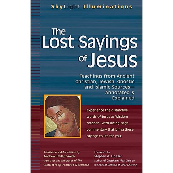 The Lost Sayings of Jesus / SkyLight Illuminations