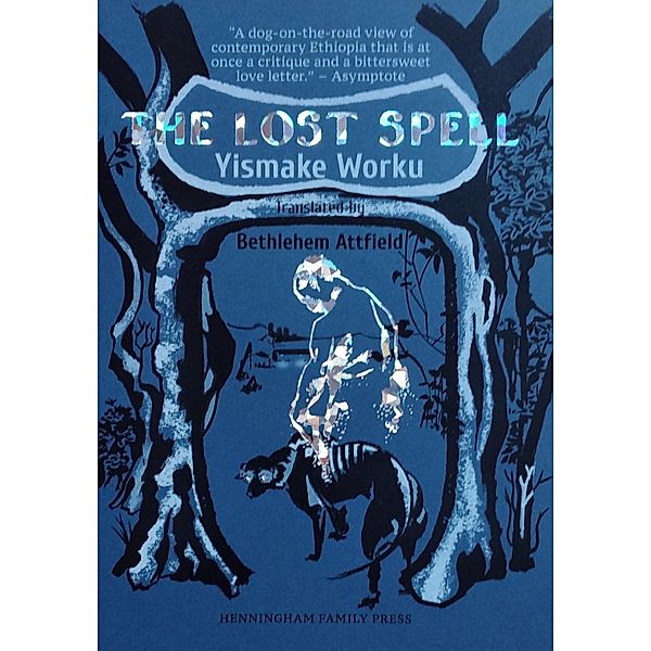 The Lost Spell, Yismake Worku