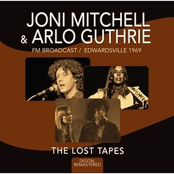 The Lost Tapes 1969, Joni Mitchel & Arlo Guthrie