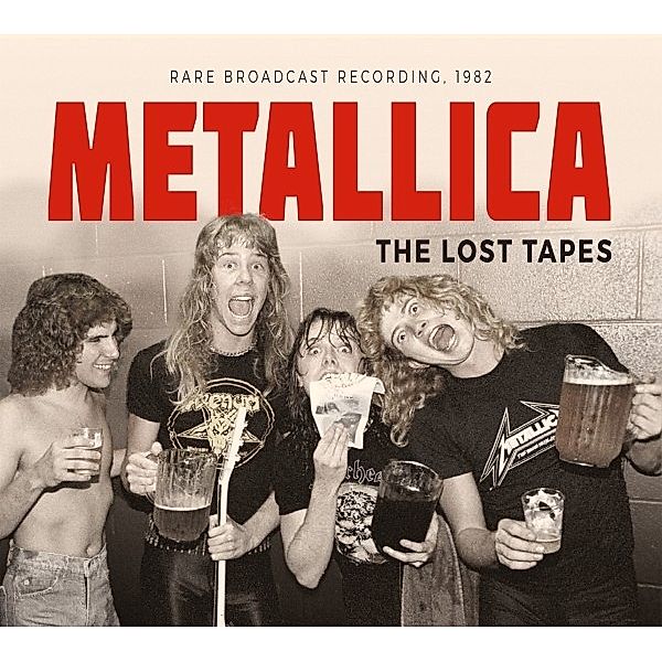The Lost Tapes 1982/Radio Broadcast (10 Red Vi (Vinyl), Metallica