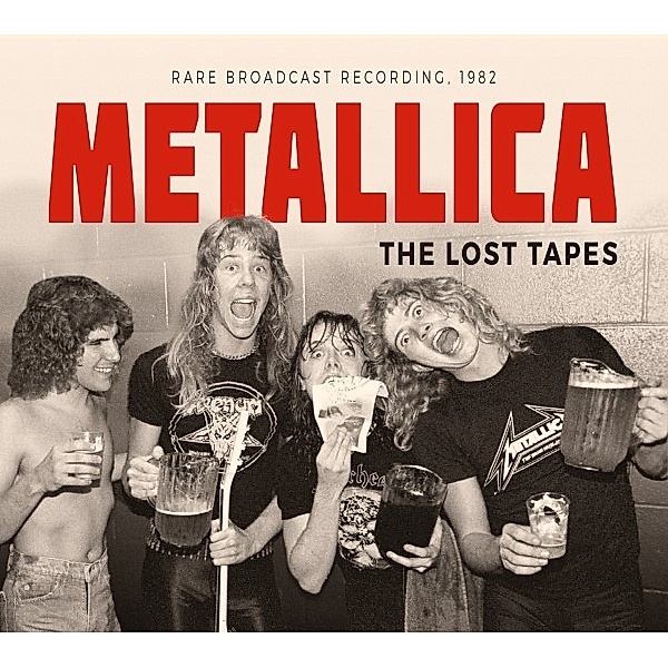 The Lost Tapes/Rare Broadcast Recordings, Metallica