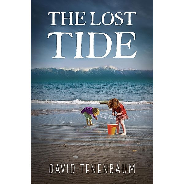 The Lost Tide / The Lost Tide, David Tenenbaum