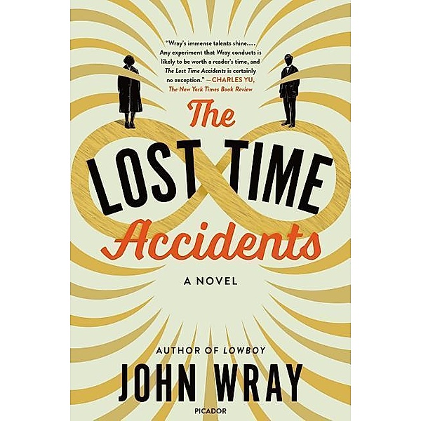 The Lost Time Accidents, John Wray