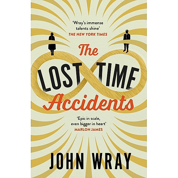 The Lost Time Accidents, John Wray