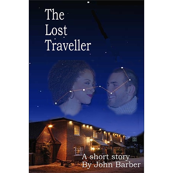 The Lost Traveller, John Barber