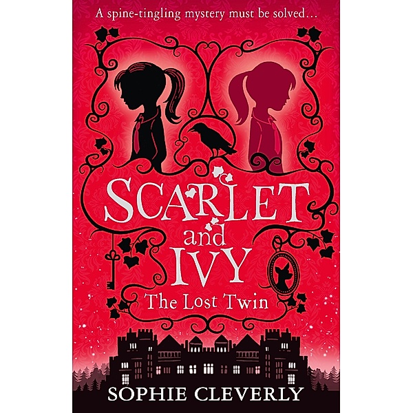 The Lost Twin: A Scarlet and Ivy Mystery, Sophie Cleverly