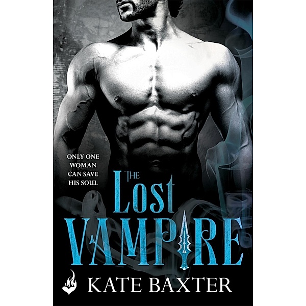The Lost Vampire: Last True Vampire 5 / Last True Vampire Bd.7, Kate Baxter