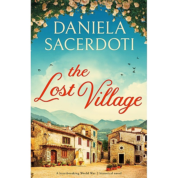 The Lost Village / Bookouture, Daniela Sacerdoti