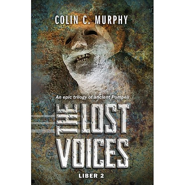 The Lost Voices - Liber 2 / The Lost Voices, Colin C Murphy