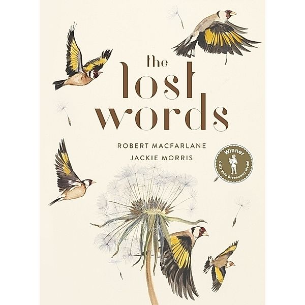 The Lost Words, Robert Macfarlane, Jackie Morris