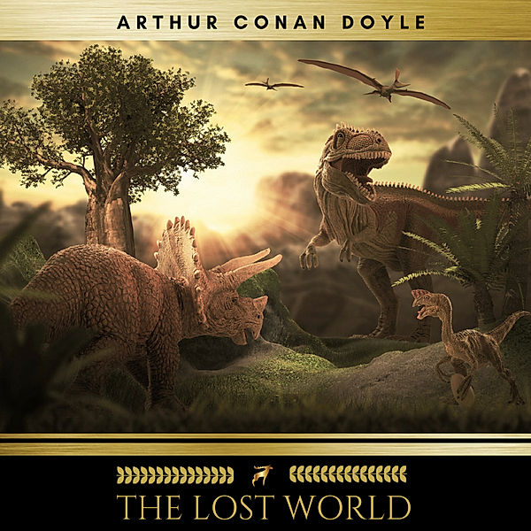 The Lost World, Arthur Conan Doyle