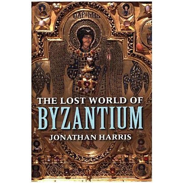 The Lost World of Byzantium, Jonathan Harris