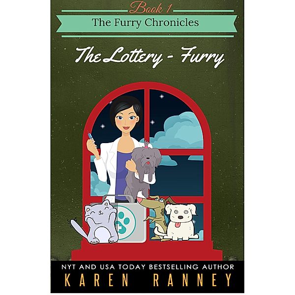 The Lottery - Furry (The Furry Chronicles, #1) / The Furry Chronicles, Karen Ranney