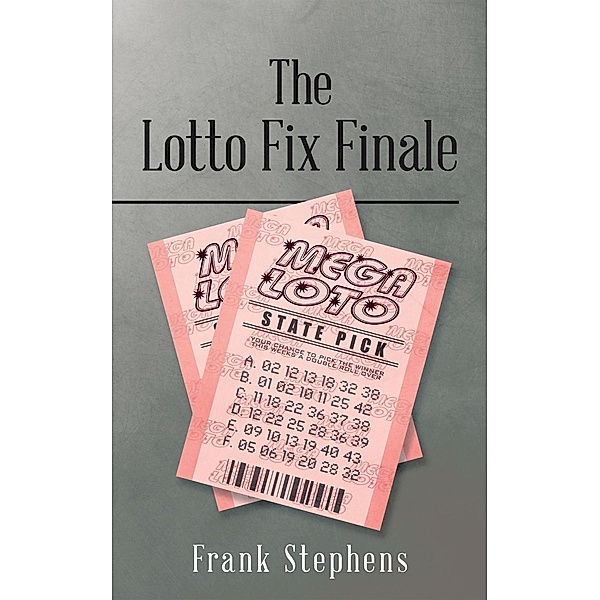 The Lotto Fix Finale, Frank Stephens