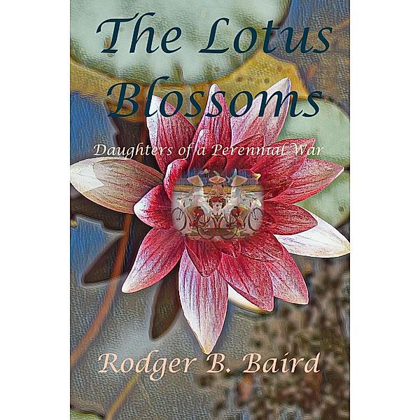 The Lotus Blossoms, Rodger B. Baird