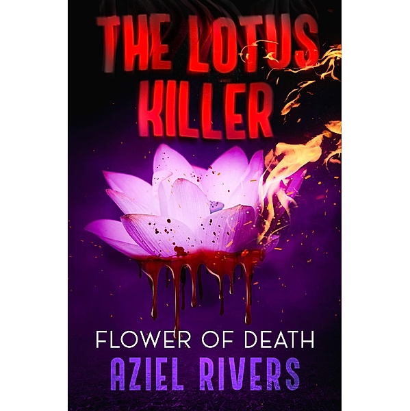 The Lotus Killer Flower of Death, Aziel Rivers, Angel Rivera Mora