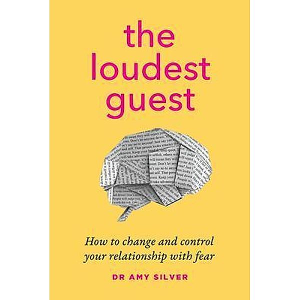 The Loudest Guest / Major Street Publishing, Amy Silver