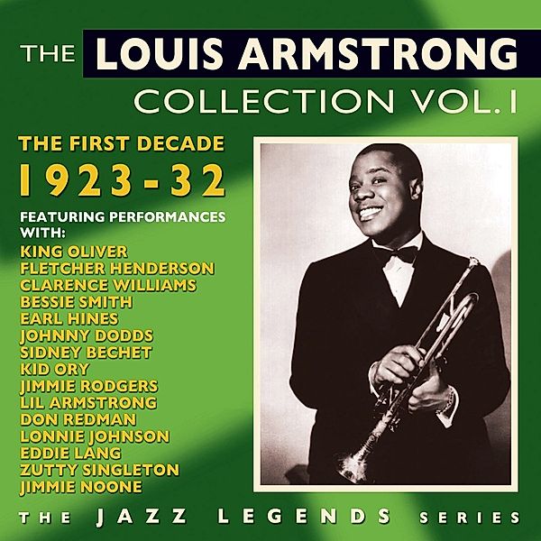 The Louis Armstrong Col.Vol.1: The First Decade, Louis Armstrong