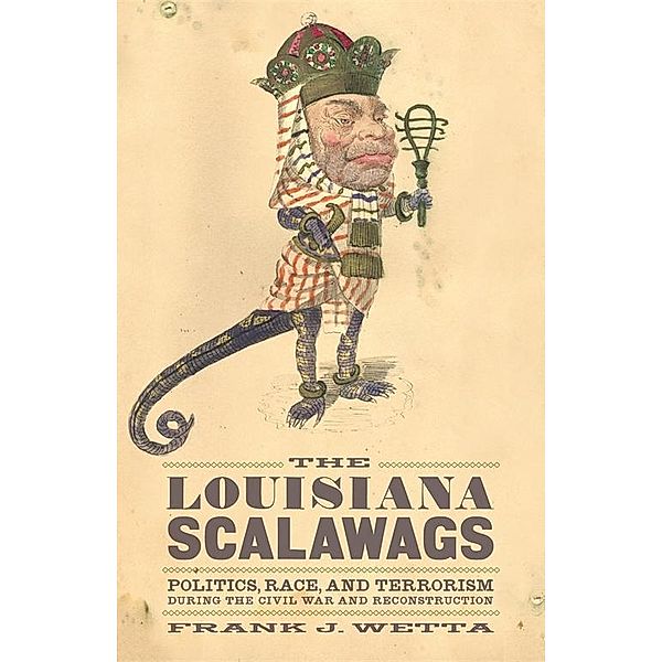 The Louisiana Scalawags, Frank J. Wetta