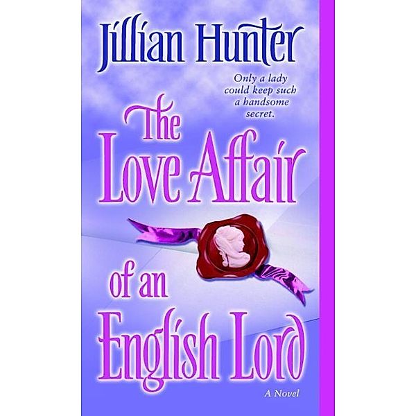 The Love Affair of an English Lord / The Boscastles Bd.2, Jillian Hunter