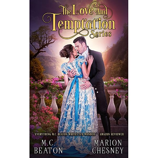 The Love and Temptation Series / The Love and Temptation Series, M. C. Beaton, Marion Chesney