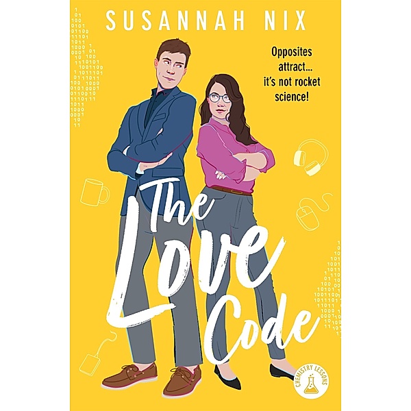 The Love Code / Chemistry Lessons Bd.1, Susannah Nix