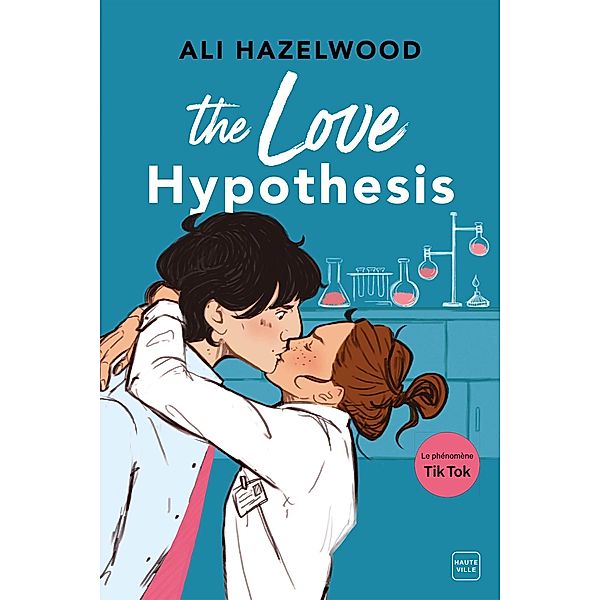 The Love Hypothesis / Hauteville Comrom, Ali Hazelwood