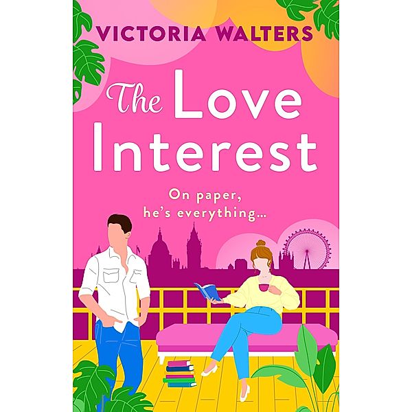 The Love Interest, Victoria Walters