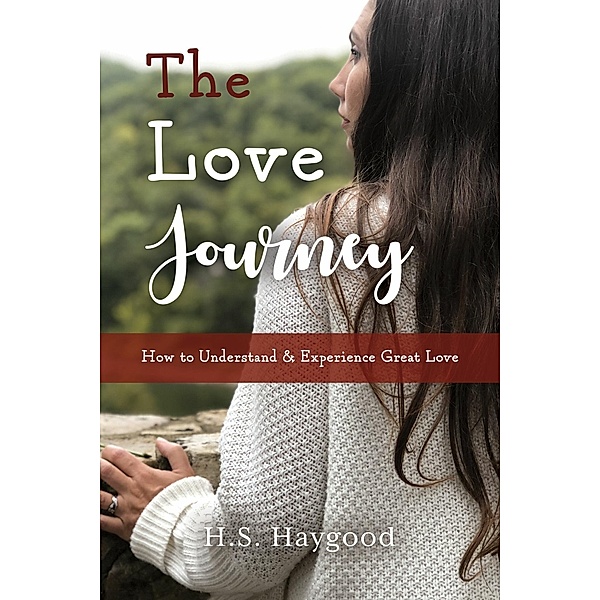 The Love Journey, H. S. Haygood
