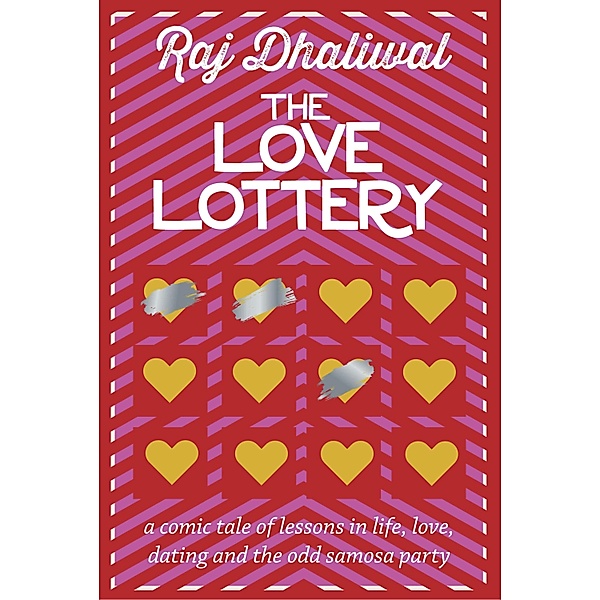 The Love Lottery, Raj Dhaliwal