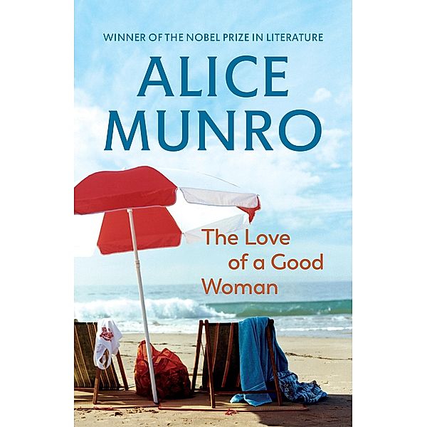 The Love of a Good Woman, Alice Munro