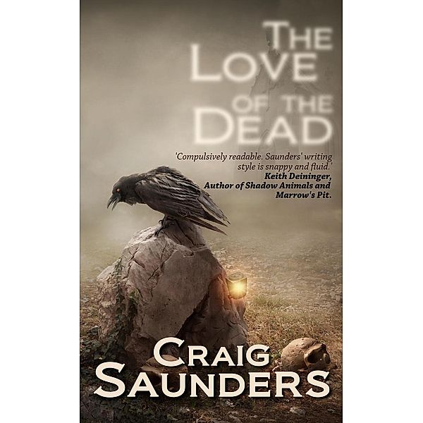 The Love of the Dead, Craig Saunders