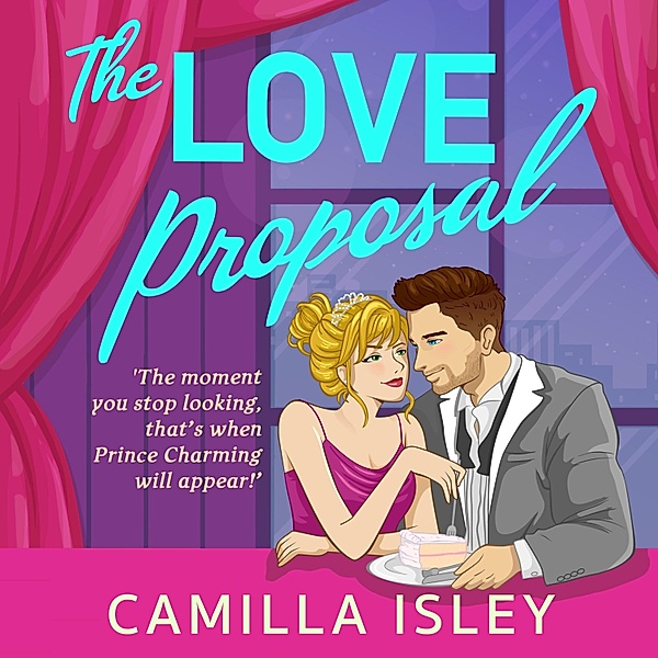 The Love Proposal, Camilla Isley