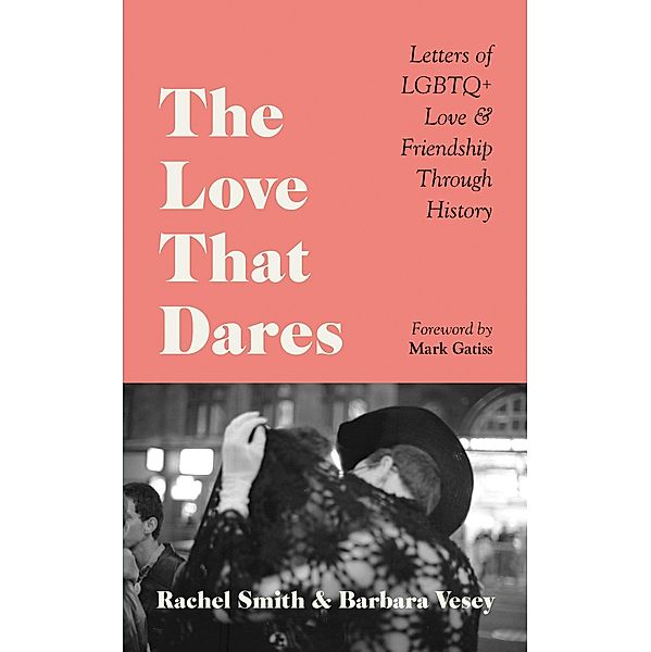 The Love That Dares, Rachel Smith, Barbara Vesey