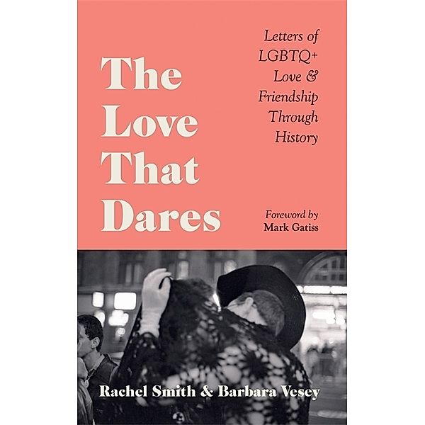 The Love That Dares, Rachel Smith, Barbara Vesey