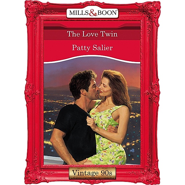 The Love Twin (Mills & Boon Vintage Desire), Patty Salier