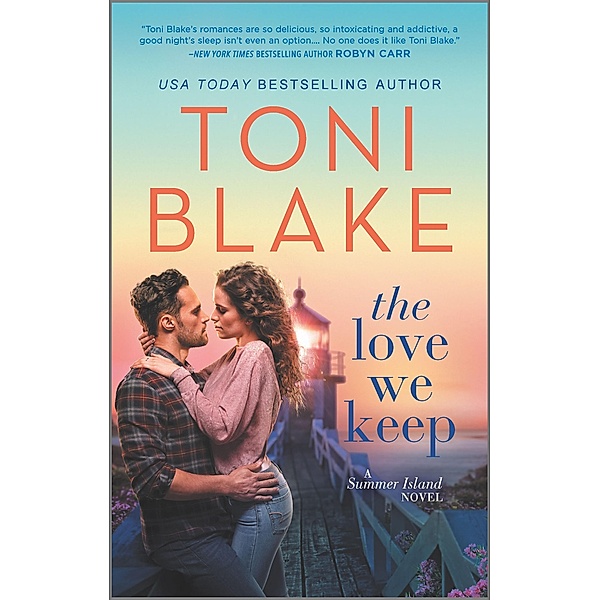 The Love We Keep / Summer Island Bd.3, Toni Blake