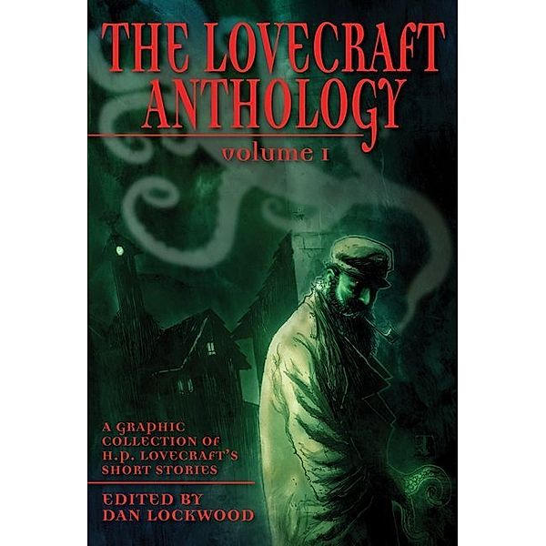 The Lovecraft Anthology.Vol.1, Howard Ph. Lovecraft