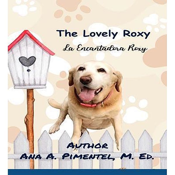The Lovely Roxy, Ana Pimentel M. ED A. Pimentel M. ED