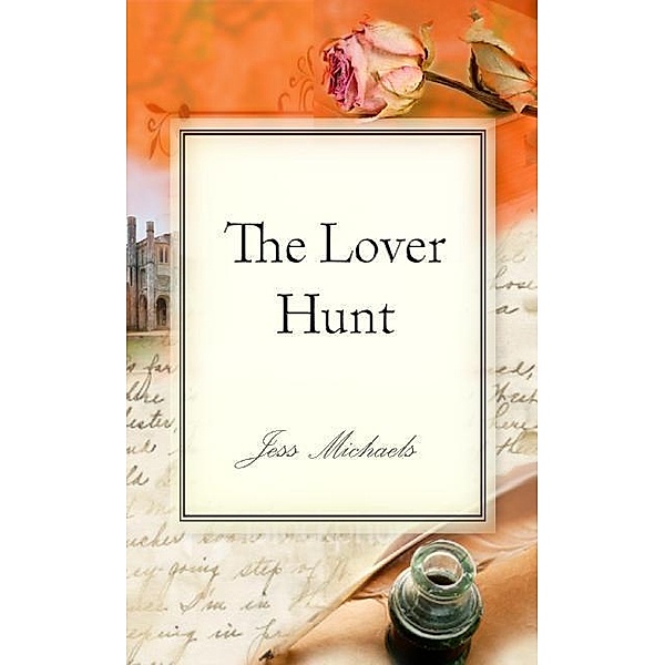 The Lover Hunt, Jess Michaels