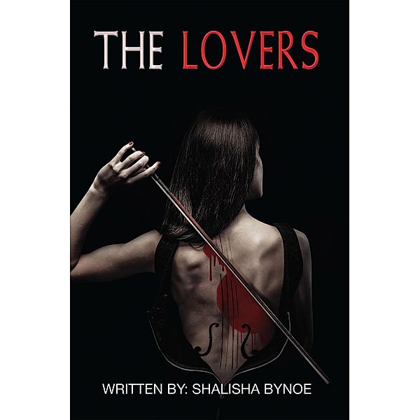 The Lovers, Shalisha Bynoe