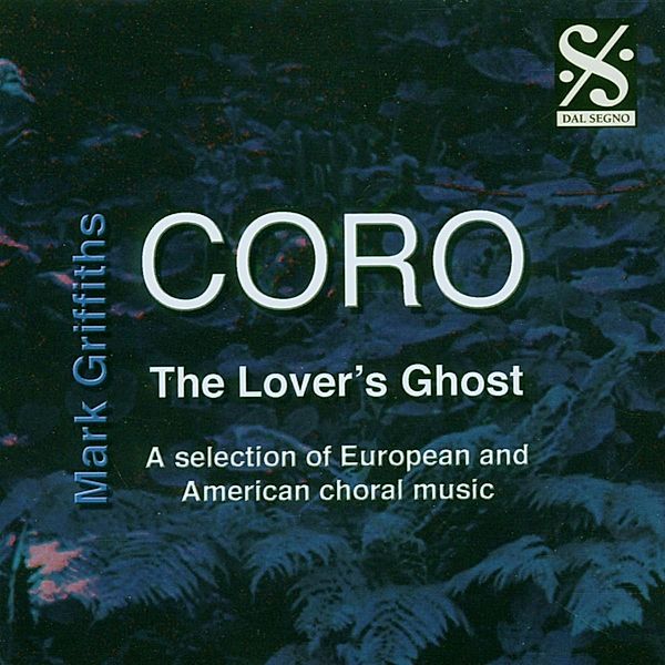 The Lovers Ghost, Coro