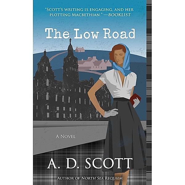 The Low Road, A. D. Scott