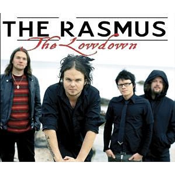 The Lowdown, The Rasmus