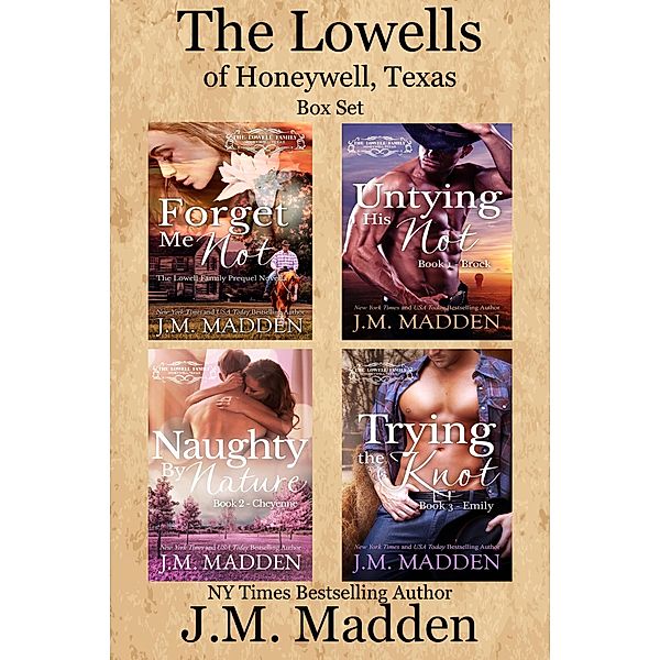 The Lowell Family Box Set (The Lowells of Honeywell, Texas) / The Lowells of Honeywell, Texas, J. M. Madden