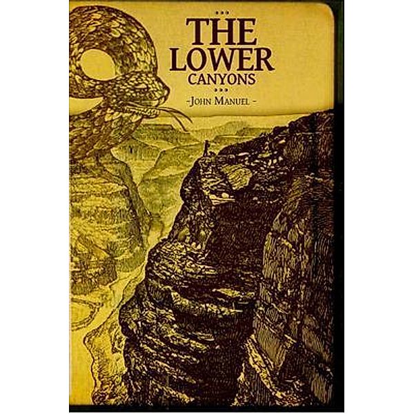 The Lower Canyons, John Manuel